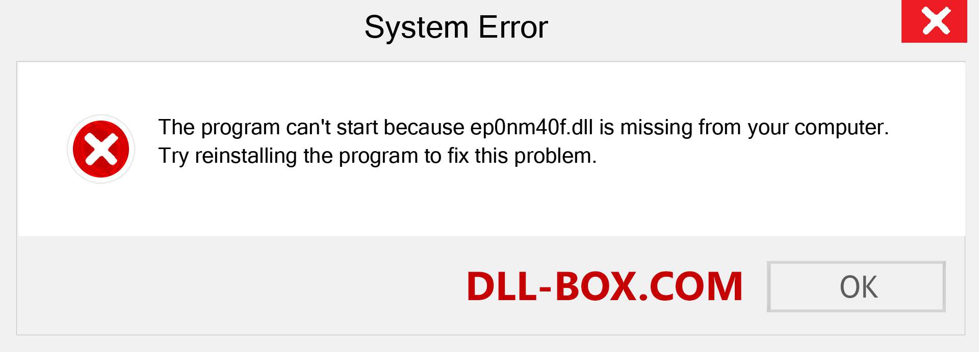  ep0nm40f.dll file is missing?. Download for Windows 7, 8, 10 - Fix  ep0nm40f dll Missing Error on Windows, photos, images